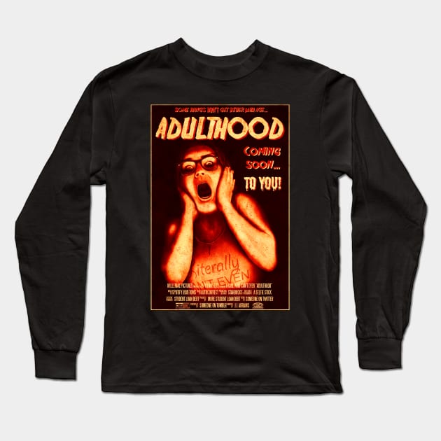 ADULTHOOD Long Sleeve T-Shirt by NightWolf Studios